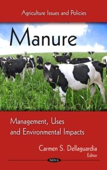 Manure : Management, Uses and Environmental Impacts