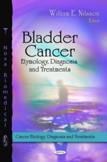 Bladder Cancer : Etymology, Diagnosis, and Treatments