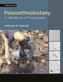 Paleoethnobotany : A Handbook of Procedures