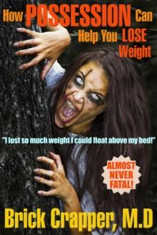 How Possession Can Help You Lose Weight