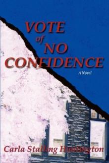 Vote of No Confidence : A Novel