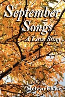 September Songs : A Love Story