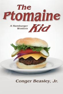 The Ptomaine Kid : A Hamburger Western