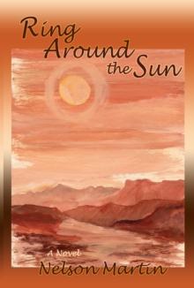 Ring Around the Sun : A Novel