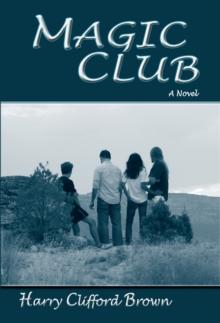 Magic Club : A Novel