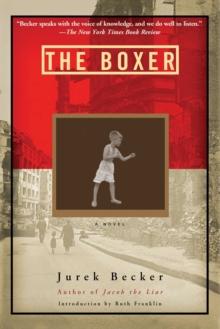 The Boxer : A Novel