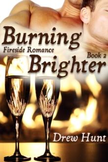 Fireside Romance Book 2: Burning Brighter