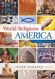 World Religions in America, Fourth Edition : An Introduction