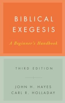 Biblical Exegesis, Third Edition : A Beginner's Handbook