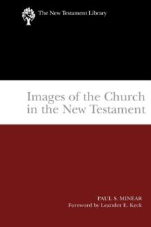 Images of the Church in the New Testament