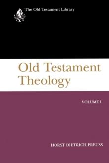 Old Testament Theology, Volume I : A Commentary