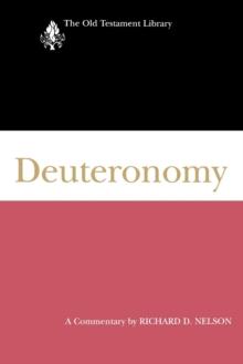 Deuteronomy : A Commentary