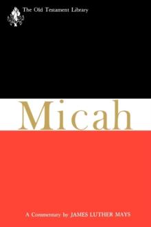 Micah : A Commentary