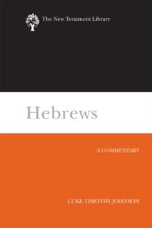 Hebrews : A Commentary