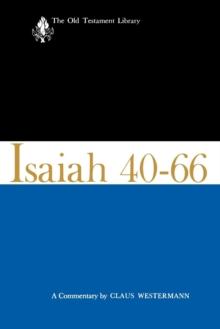 Isaiah 40-66-OTL : A Commentary