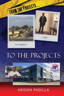 From the Projects... to the Projects : My Road to Success