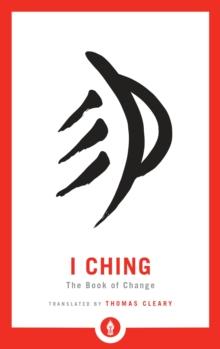 I Ching : The Book of Change