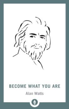 Become What You Are