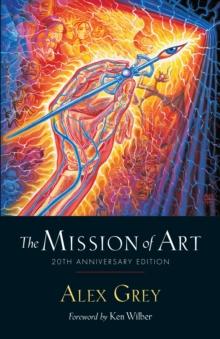 The Mission of Art : 20th Anniversary Edition