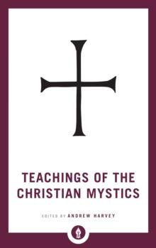 Teachings of the Christian Mystics