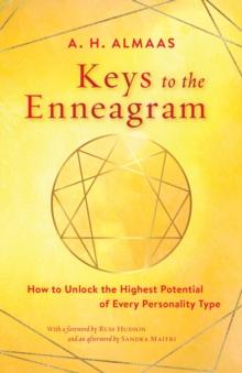 Keys to the Enneagram : How to Unlock the Highest Potential of Every Personality Type