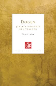 Dogen : Japan's Original Zen Teacher