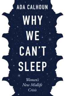 Why We Can't Sleep