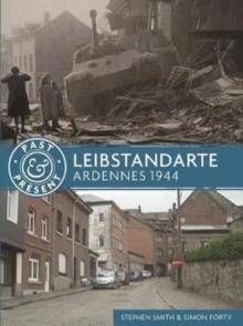 Leibstandarte : Ardennes 1944