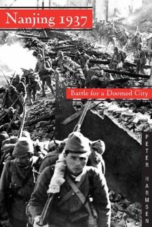 Nanjing 1937 : Battle for a Doomed City