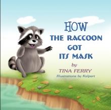 How the Raccoon Got Its Mask