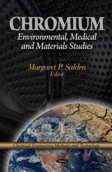 Chromium : Environmental, Medical and Materials Studies