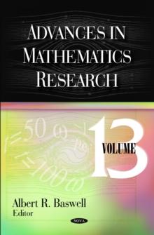 Advances in Mathematics Research. Volume 13