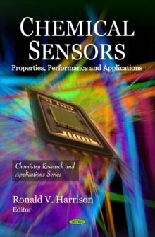 Chemical Sensors : Properties, Performance and Applications