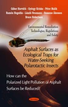 Asphalt Surfaces as Ecological Traps for Water-Seeking Polarotactic Insects