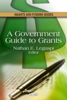 A Government Guide to Grants