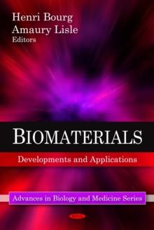 Biomaterials Developments and Applications