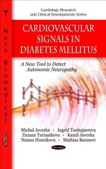 Cardiovascular Signals in Diabetes Mellitus : A New Tool to Detect Autonomic Neuropathy