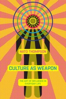 Culture as Weapon