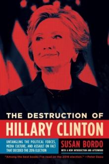 Destruction of Hillary Clinton