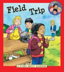 Field Trip : A Story about Sharing