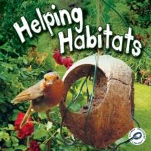 Helping Habitats