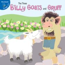 The Three Billy Goats and Gruff