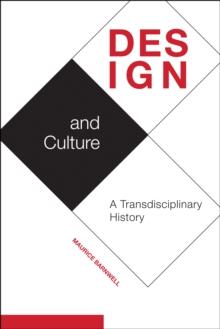 Design and Culture : A Transdisciplinary History