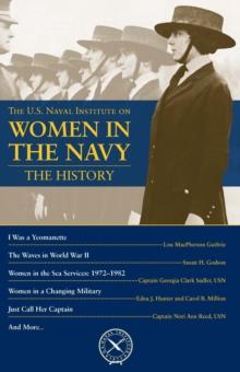 The U.S. Naval Institute on Women in the Navy: The History