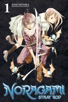 Noragami Volume 1 : Stray God