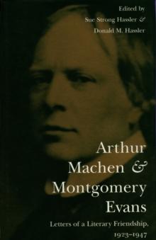 Arthur Machen and Montgomery Evans