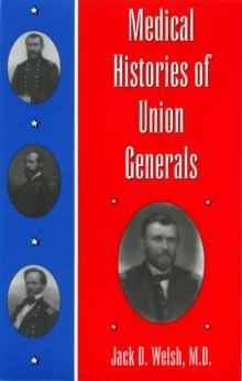 Medical Histories of Union Generals