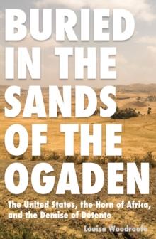 Buried in the Sands of the Ogaden