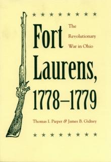 Fort Laurens, 1778-1779