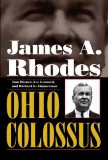 James A. Rhodes, Ohio Colossus